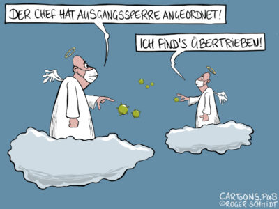 Karikatur, Cartoon: Ausgangssperre im Himmel © Roger Schmidt