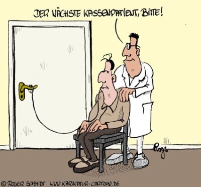 Karikatur, Cartoon: Kassenpatient, © Roger Schmidt