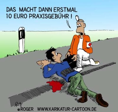 Karikatur, Cartoon: Praxisgebühr, © Roger Schmidt