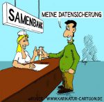 Karikatur, Cartoon: Samenbank, Samenspende, © Roger Schmidt